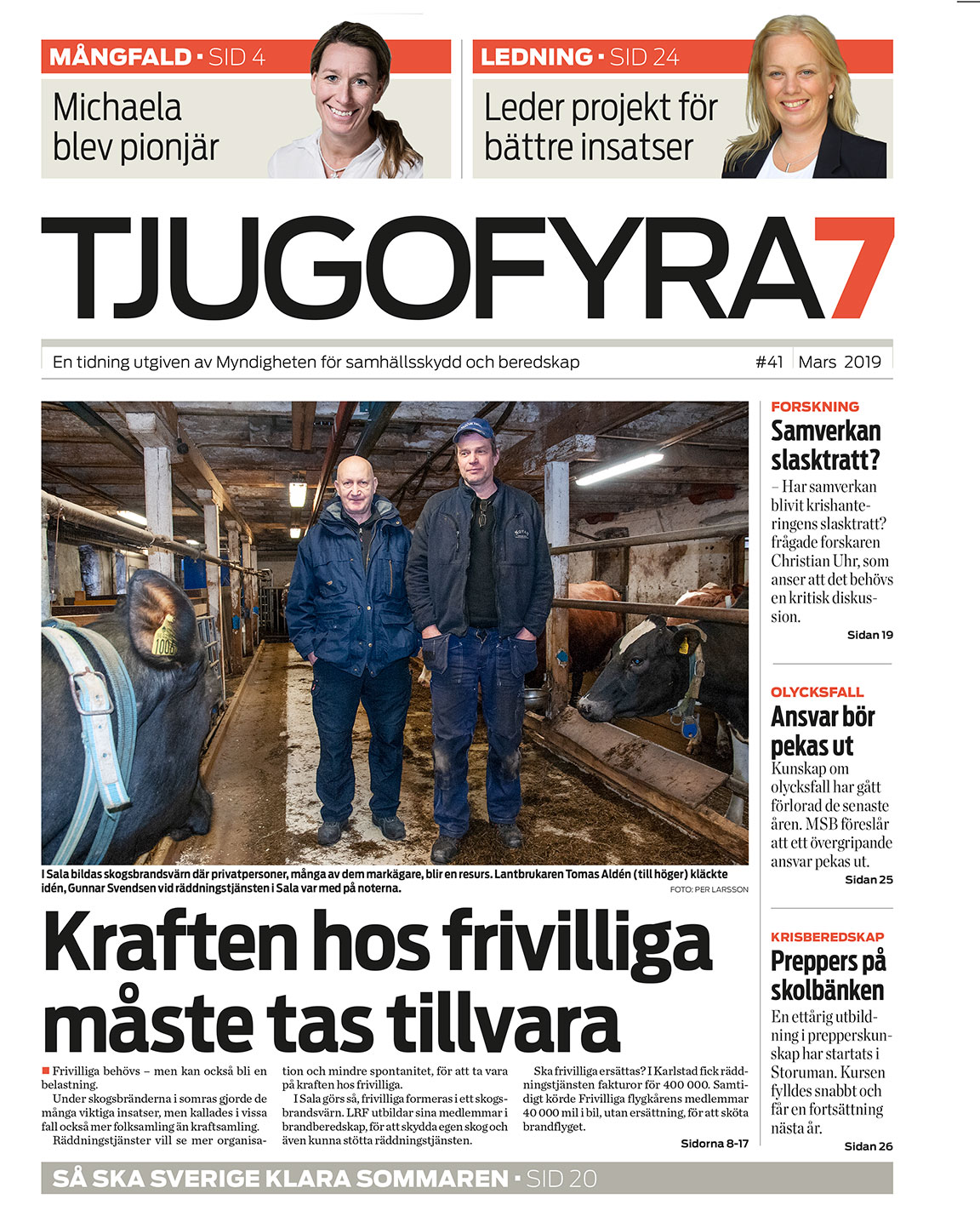 Omslag Tjugofyra7. Text: "Kraften hos frivilliga måste tas tillvara".