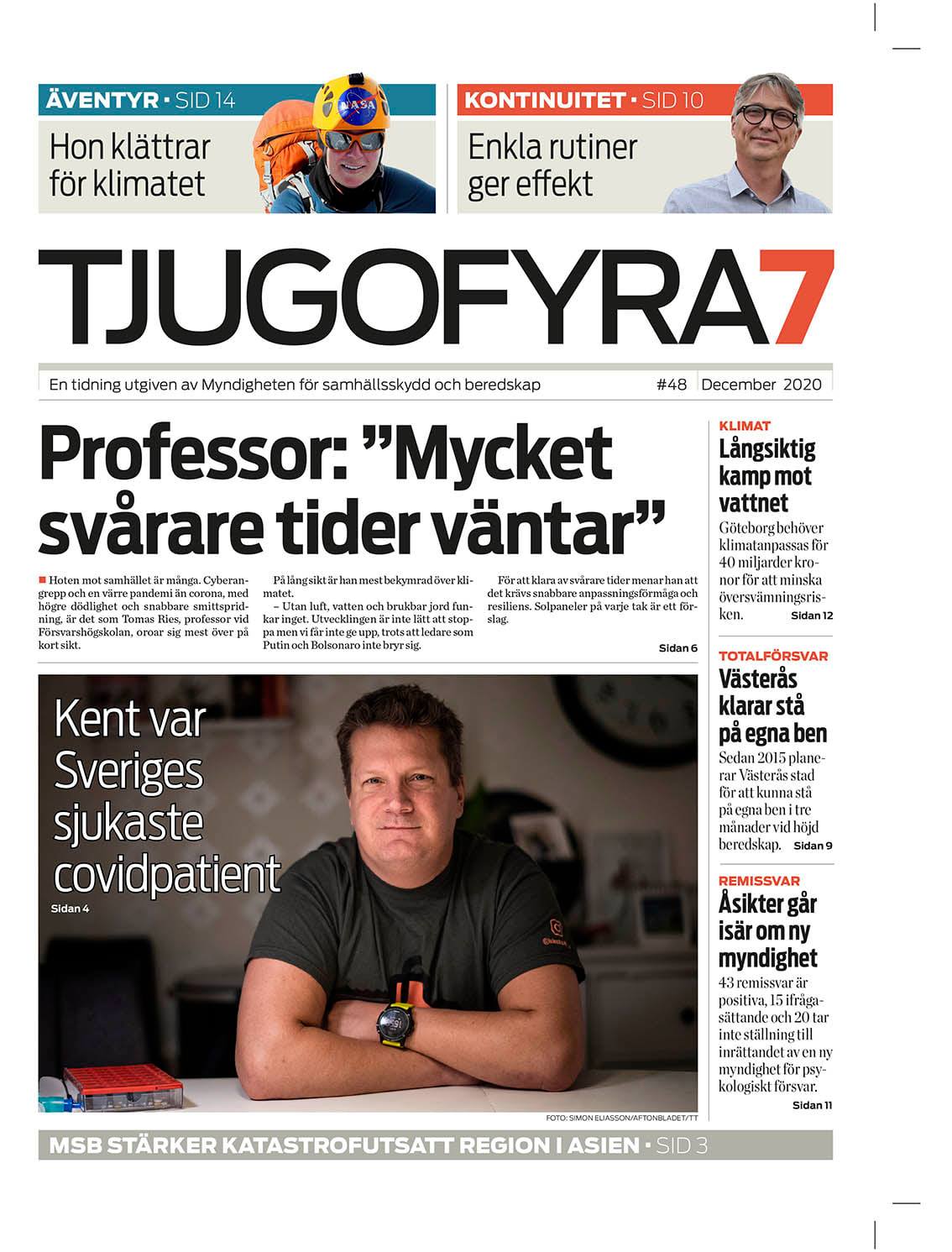 Omslag Tjugofyra7 nummer 48. Text: "Professor: "Mycket svårare tider väntar". 