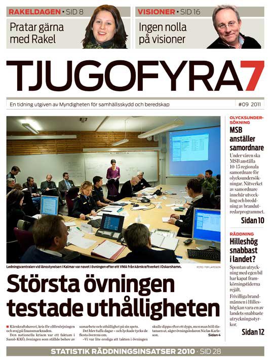 Omslag Tjugofyra7. Text: "Största övningen testade uthålligheten".